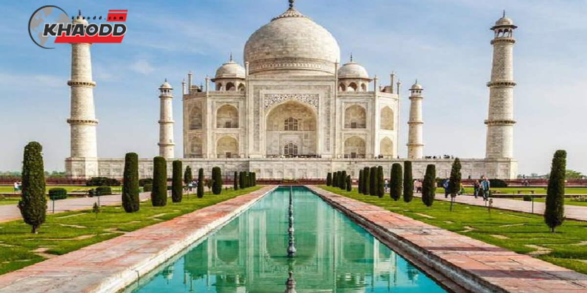 7. The Taj Mahal (ทัจ มาฮาล, อินเดีย)